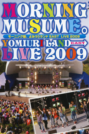 Poster Morning Musume. Yomiuri Land EAST LIVE 2009 (2009)