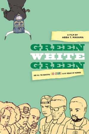 Poster Green White Green (2016)