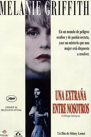 Una extraña entre nosotros (1992)