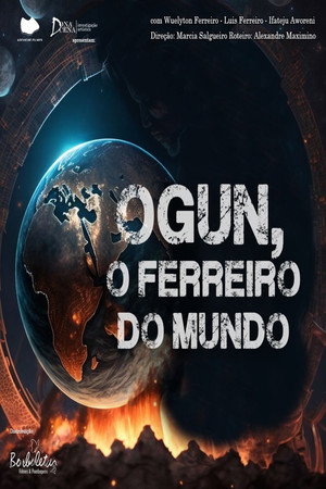 Ògún, o ferreiro do mundo