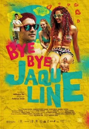 Poster Bye bye Jaqueline 2017