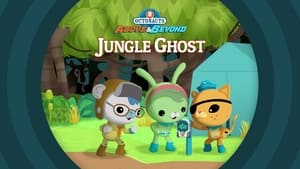 Octonauts: Above & Beyond Jungle Ghost