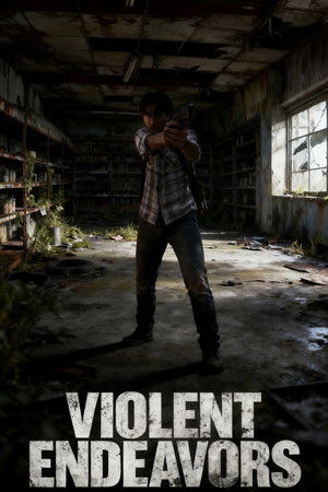 Violent Endeavors (2026)