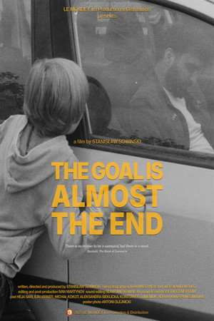 The Goal Is Almost the End