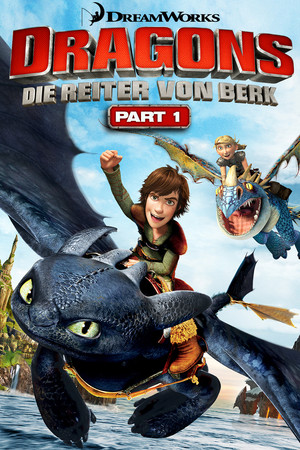 Die Drachenreiter von Berk: Die Reiter von Berk
