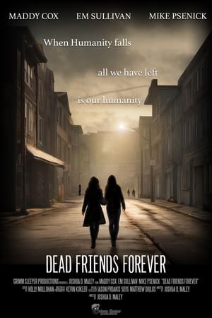 Poster Dead Friends Forever (2024)