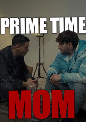 PRIME TIME MOM 9
