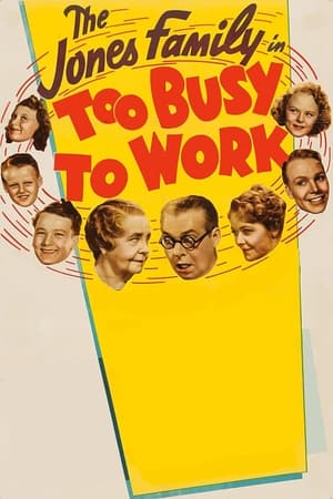 Poster Too Busy to Work (1939)