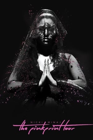 Poster Nicki Minaj: The Pinkprint Tour (2016)