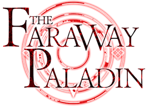The Faraway Paladin