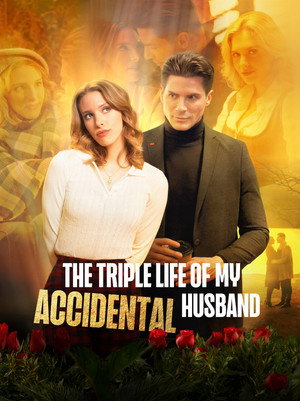 The Triple Life of My Accidental Husband