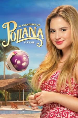 As Aventuras de Poliana: O Filme - Poster