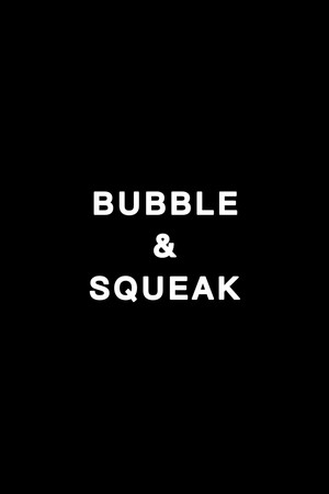 Ver Bubble & Squeak online en HD