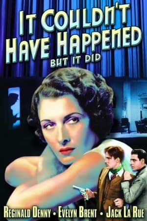 Poster It Couldn't Have Happened (But It Did) 1936