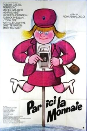 Poster Par ici la monnaie (1974)