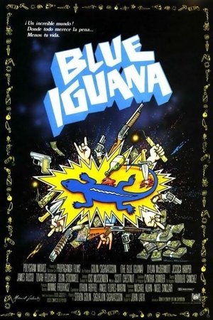 The Blue Iguana poster