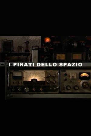 I pirati dello spazio (2007)