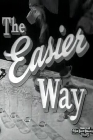 Nonton film The Easier Way (1946) terbaru sub indo Nonton film The Easier Way (1946) terbaru sub indo