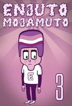 Enjuto Mojamuto - Season 3