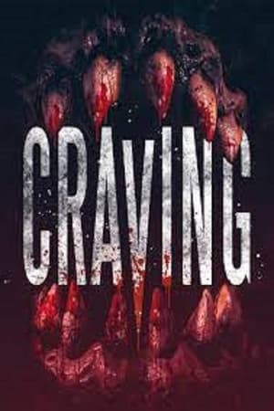 Click for trailer, plot details and rating of Craving (2023)