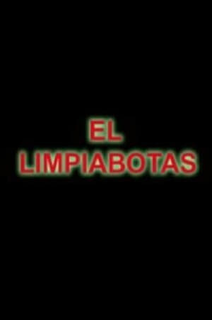 Poster El Limpiabotas (2009)