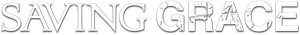 Saving Grace