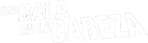 Una bala en la cabeza — Logos 6