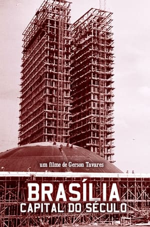 Brasília, Capital do Século (1959)