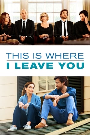 This Is Where I Leave You (2014) is one of the best movies like Death At A Funeral (2007)