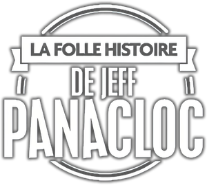 La Folle Histoire de Jeff Panacloc
