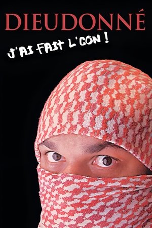 Dieudonné - J'ai fait l'con