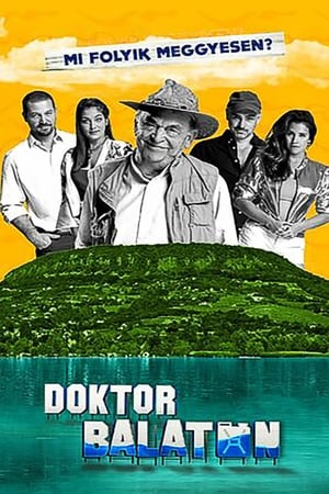 doktor balaton 2 évad 1 rész 1 resz magyarul