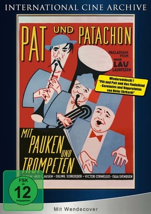 Image Pat und Patachon: Mit Pauken und Trompeten