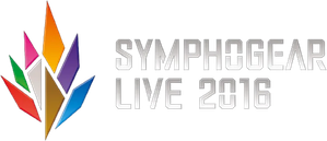 シンフォギアライブ2016 — Logos 1