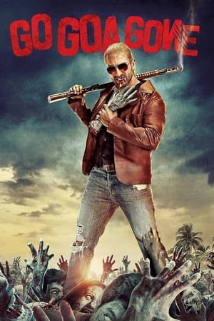 Poster Go Goa Gone (2013)