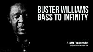Buster Williams Bass to Infinity film complet