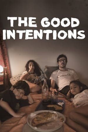 Poster The Good Intentions (2019)