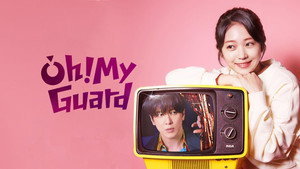 Oh! My Guard still 3