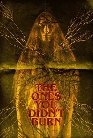 Poster The Ones You Didn’t Burn 2022