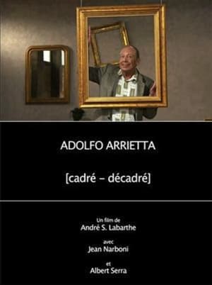 Adolfo Arrietta, (cadré - décadré) poster