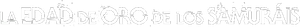 A Guerra dos Samurais — Logos 4