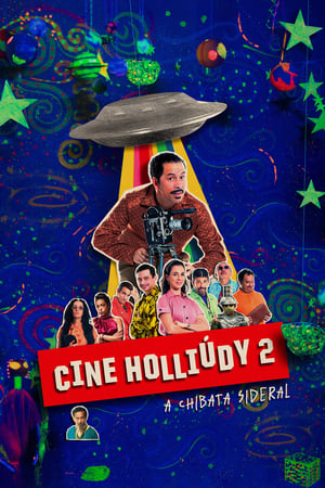 Cine Holliúdy 2: A Chibata Sideral 2019