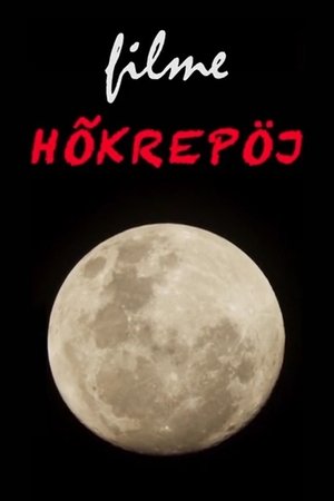 Filme Hõkrepöj 2021