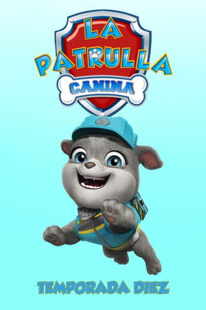 La Patrulla Canina: Temporada 10