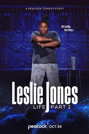 Affiche de Leslie Jones: Life Part 2