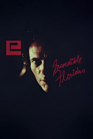 Incredible Floridas (1972)