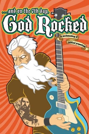 Poster And on the 7th Day, God Rocked (2008)