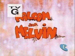 Malcom and Melvin