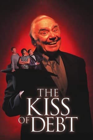 Poster The Kiss Of Debt 2000