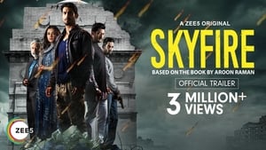 Skyfire (2019) Hindi Season 1 Complete